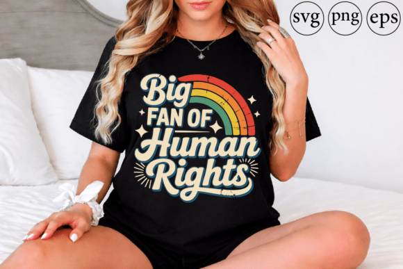 Big Fan of Human Rights Retro Rainbow: A Vintage Graphic for Modern Advocacy